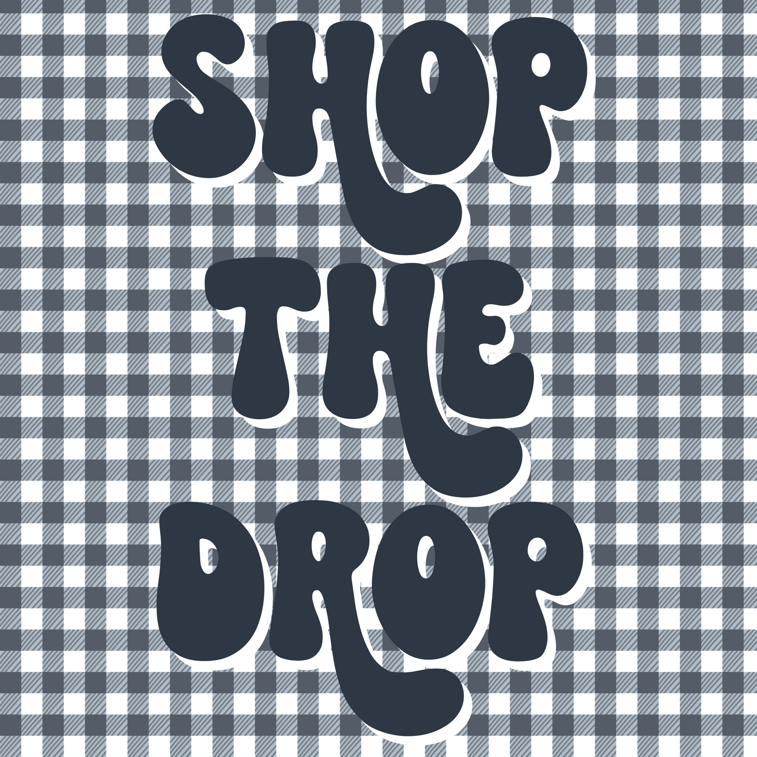 Shop The Drop